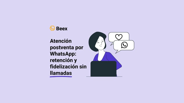 atencion-postventa-por-whatsapp-retencion-fidelizacion-llamadas