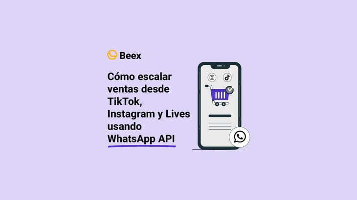 como-escalar-ventas-tiktok-instagram-lives-whatsapp-api