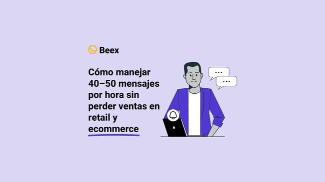 como-mejorar-cuarenta-cincuenta-mensajes-hora-sin-perder-ventas-retail-ecommerce