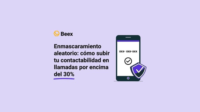 enmacaramiento-aleatorio-como-subir-contactabilidad-llamadas-encima-treinta