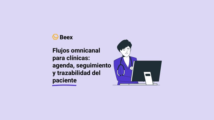 flujos-omnicanal-clinicas-agendas-seguimiento-trazabilidad-paciente