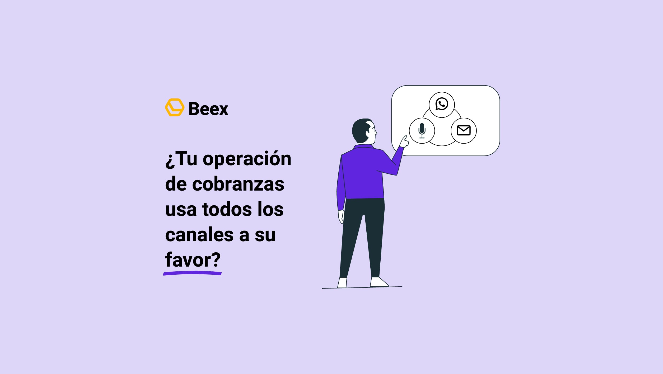 Cómo combinar WhatsApp, voz y correo en cobranzas corporativas