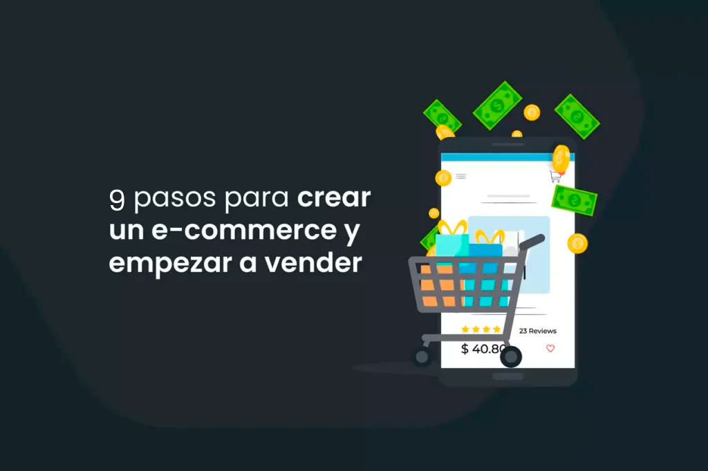 9 pasos para crear un e-commerce