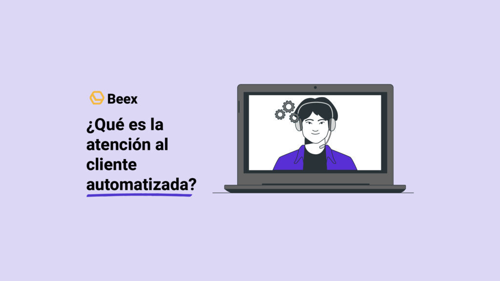 ¿Qué es la atención al cliente automatizada?