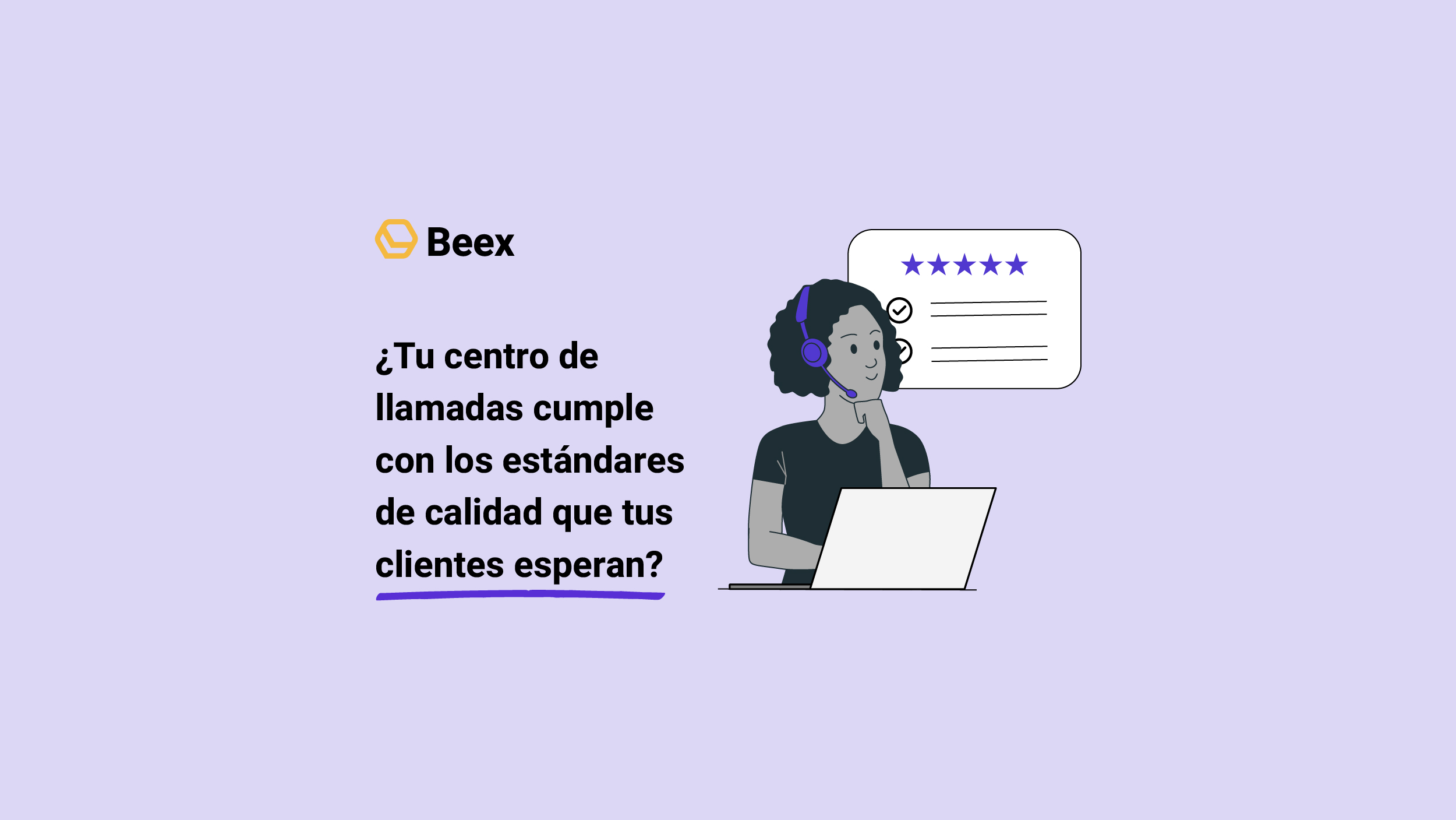 Control de calidad en centros de llamadas: métodos, herramientas y buenas prácticas