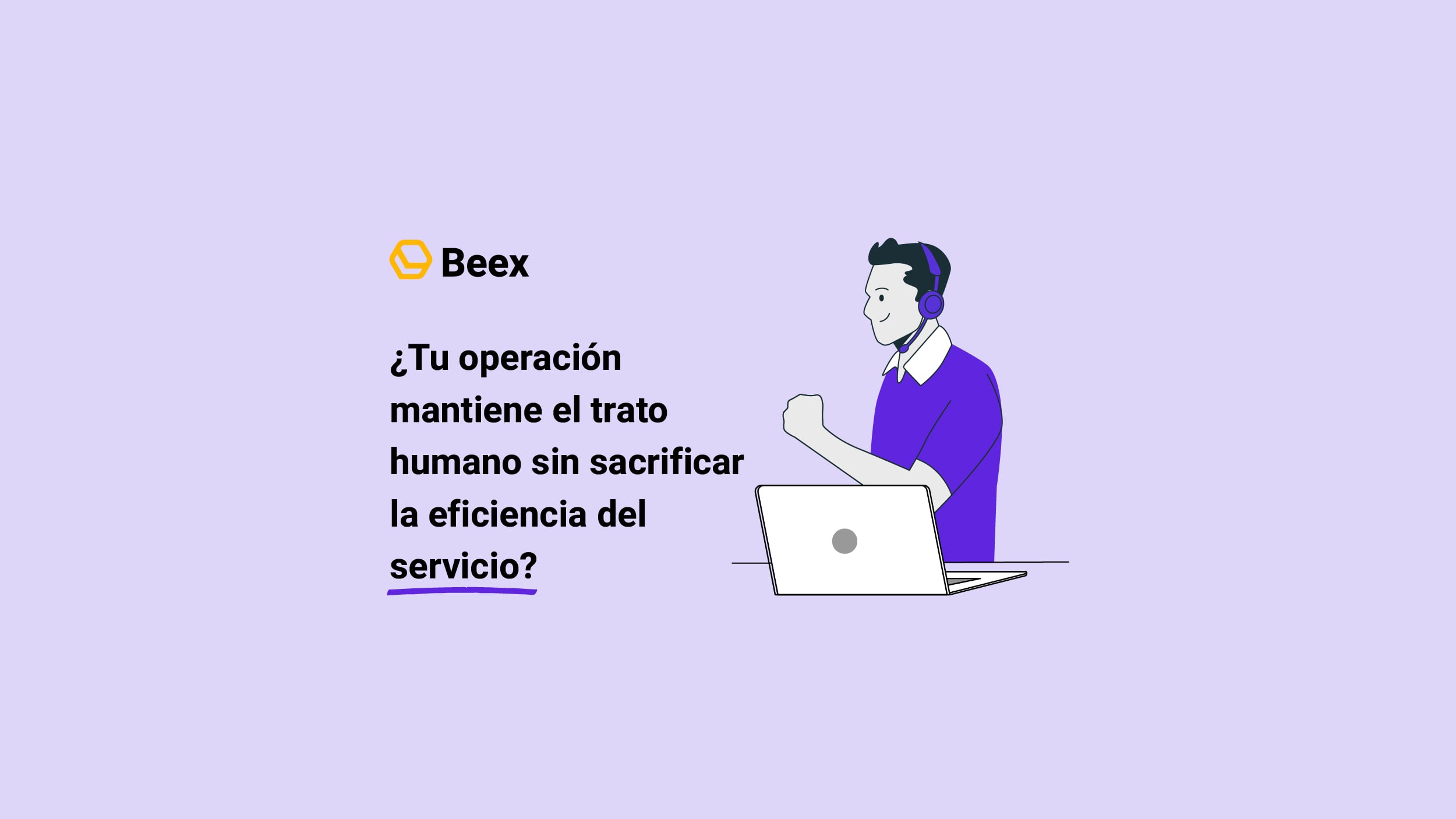 Customer experience en Telco y BPO: eficiencia sin perder el trato humano