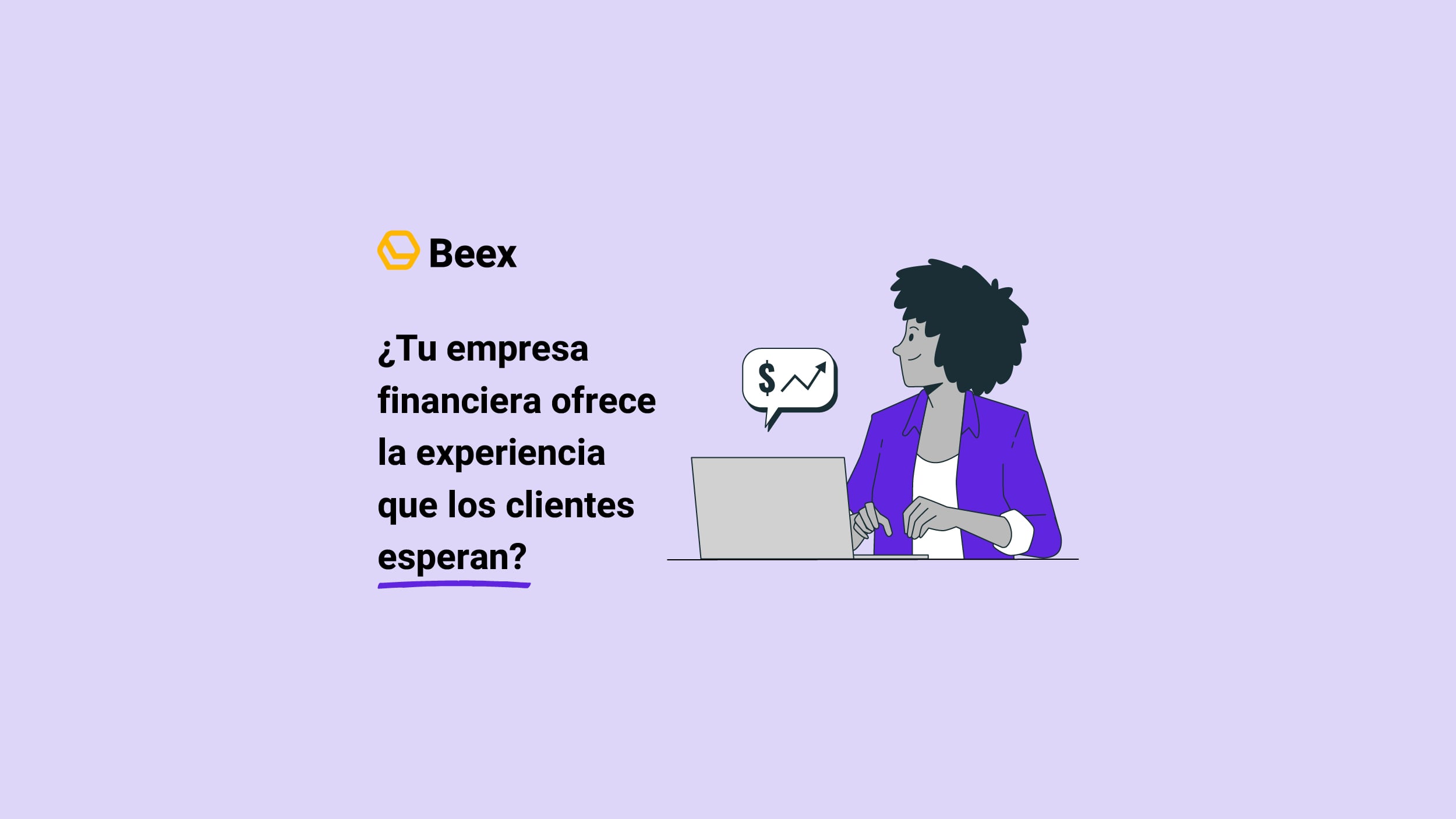 Customer experience en servicios financieros: estrategias clave