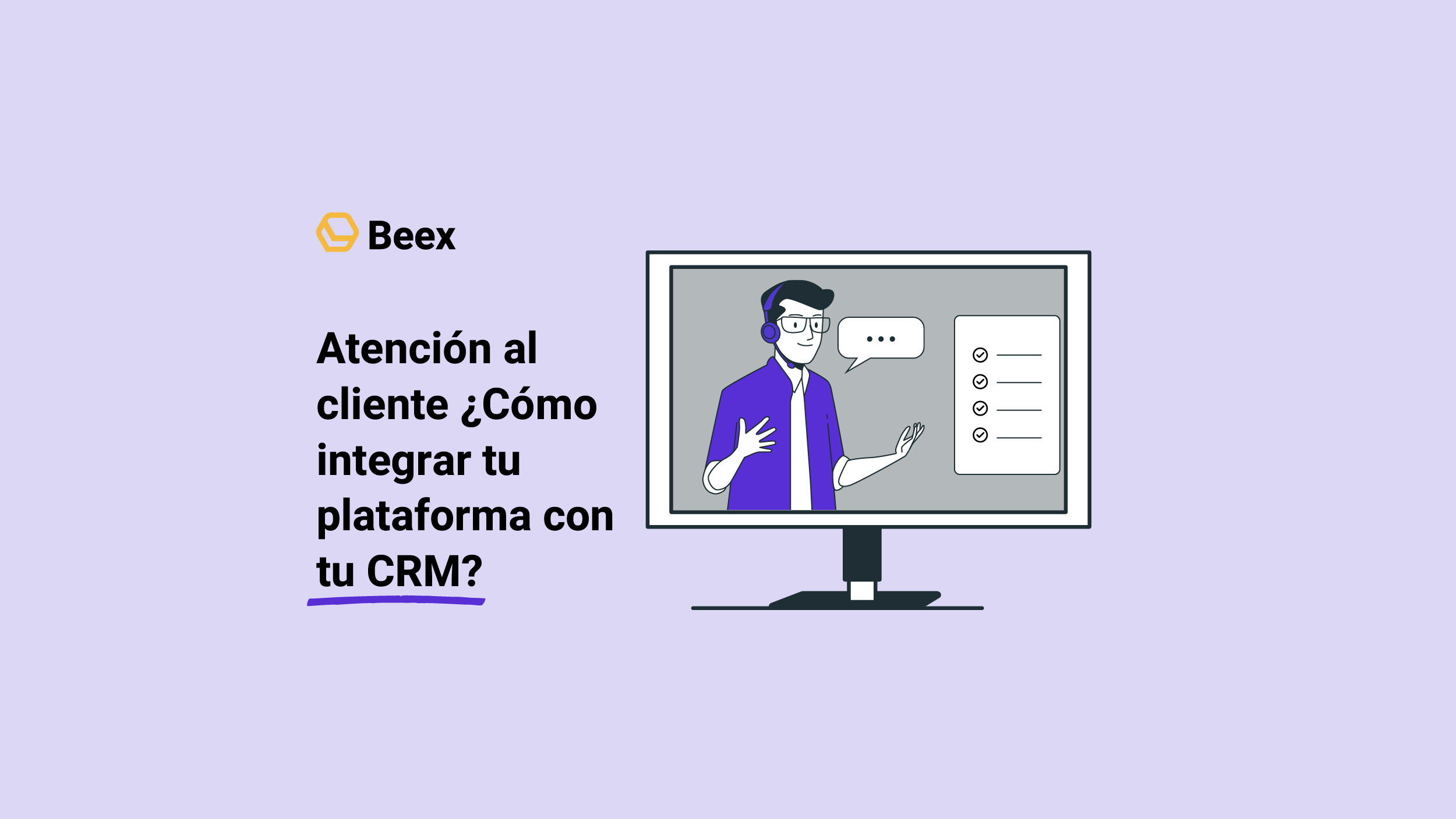 Cómo integrar tu plataforma de atención al cliente con tu CRM y herramientas de negocio