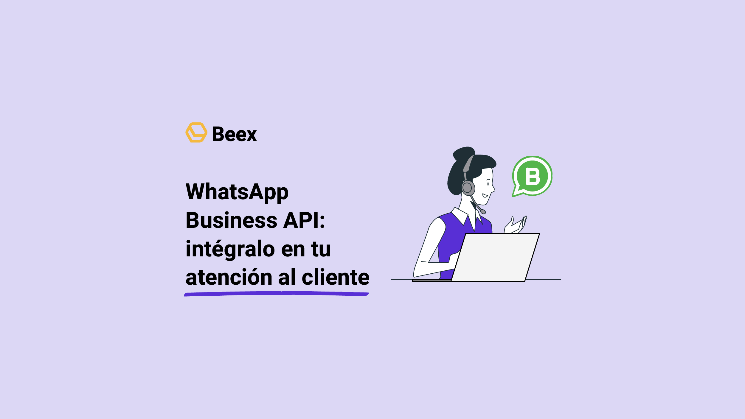 Cómo integrar WhatsApp Business API en atención al cliente