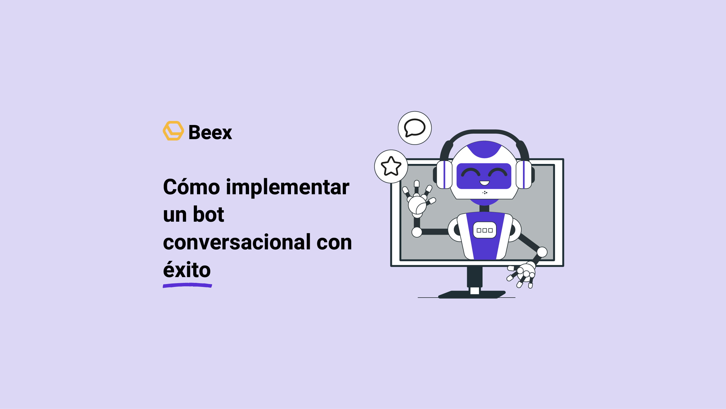 Bot conversacional: ¿Cómo implementarlo y tener éxito?