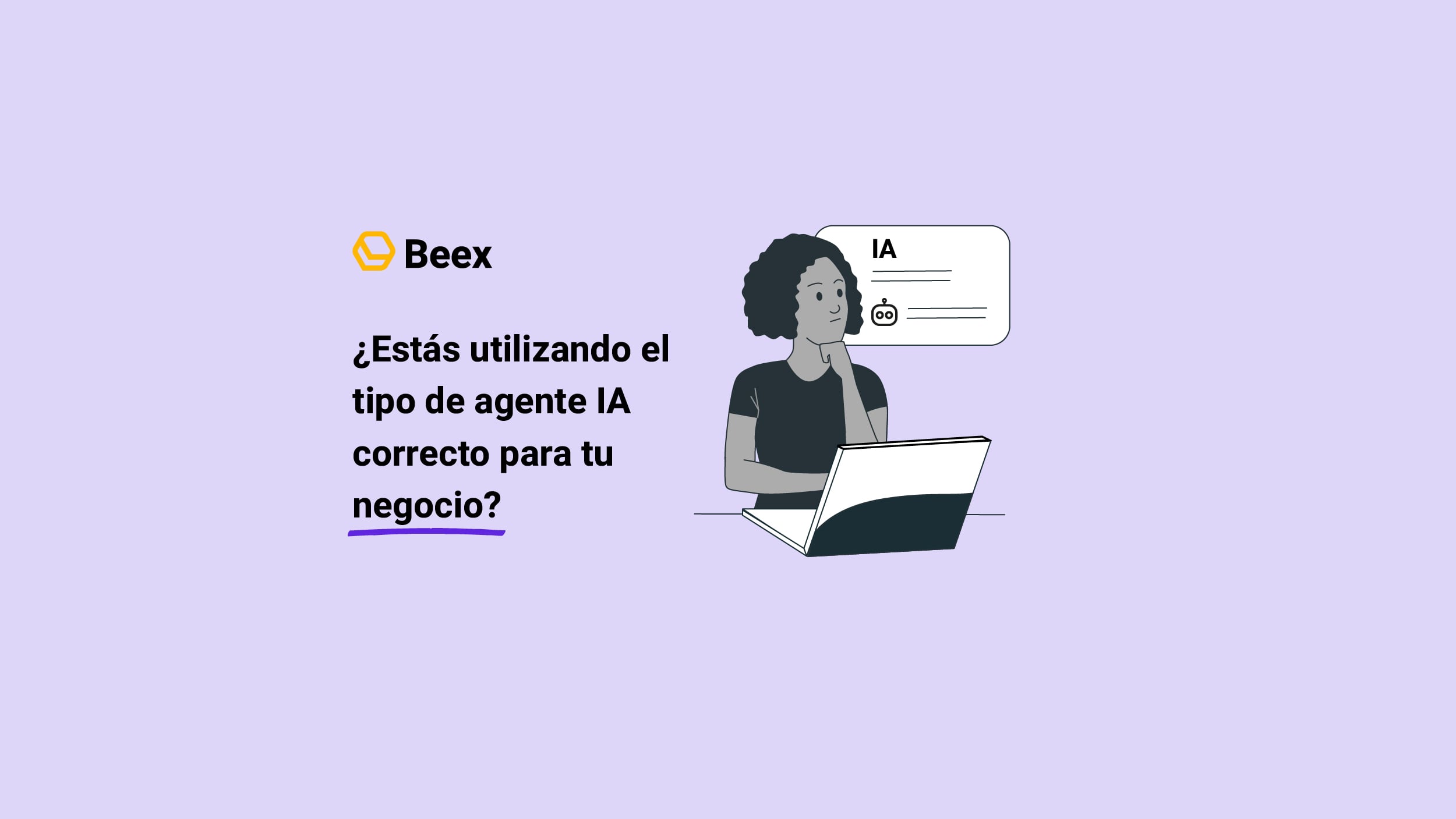 Tipos de agentes IA: Cuáles existen y cuál necesita tu empresa