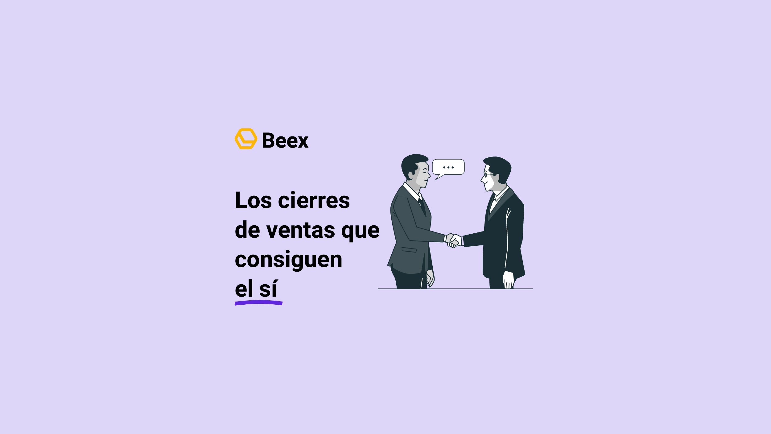 5 tipos de cierre de ventas que aseguran el sí de los clientes