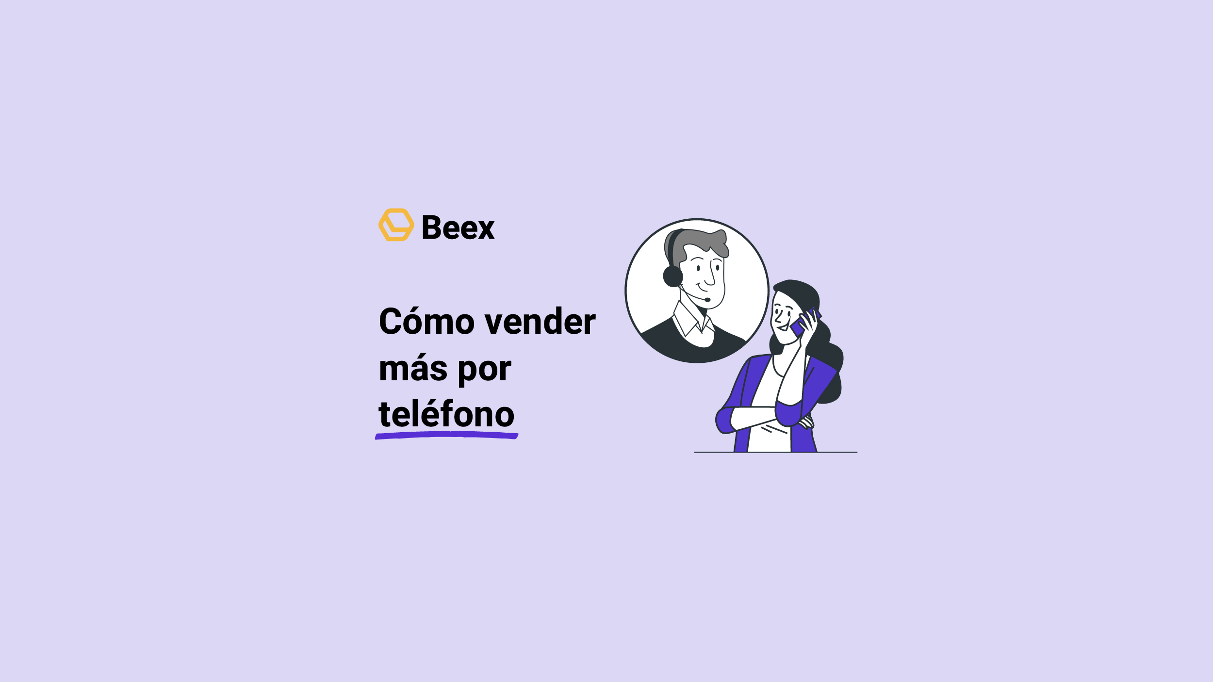 7 estrategias para vender por teléfono y generar ingresos en tiempo récord